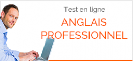 Testez gratuitement votre anglais professionnel